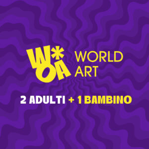 Biglietto 2 Adulti + 1 Bambino